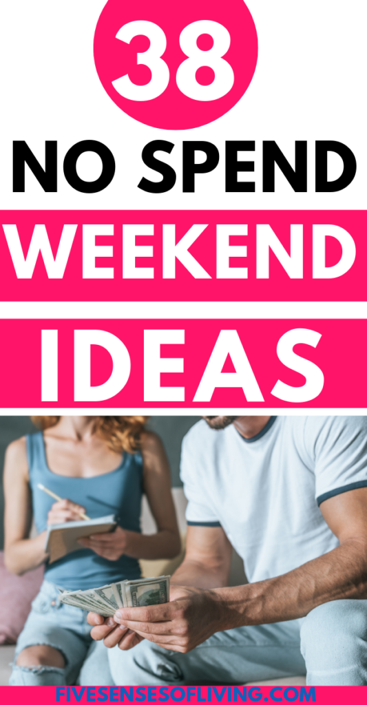 what to do on a no spend weekedn